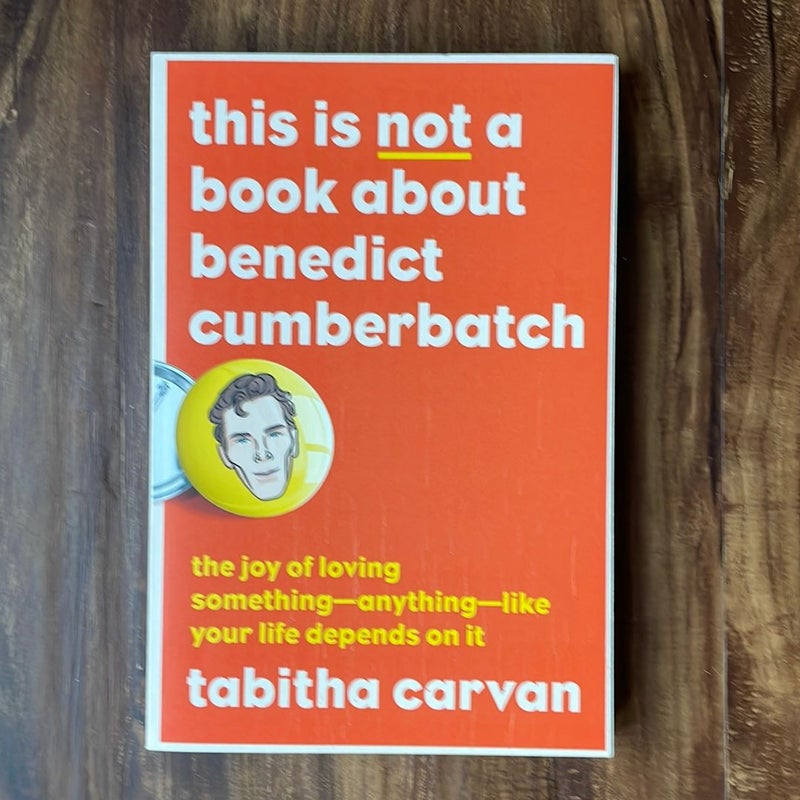 This Is Not a Book about Benedict Cumberbatch