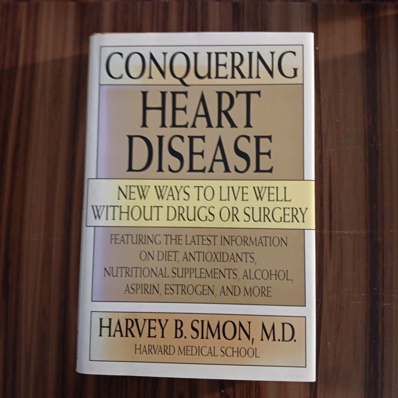 Conquering Heart Disease