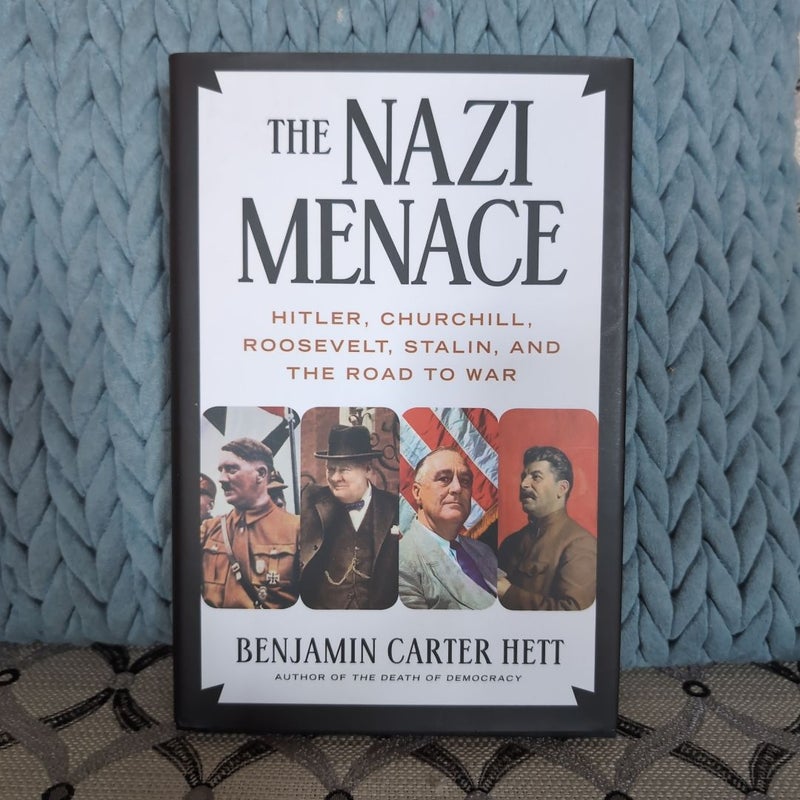 The Nazi Menace