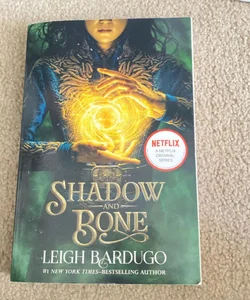 Shadow and Bone