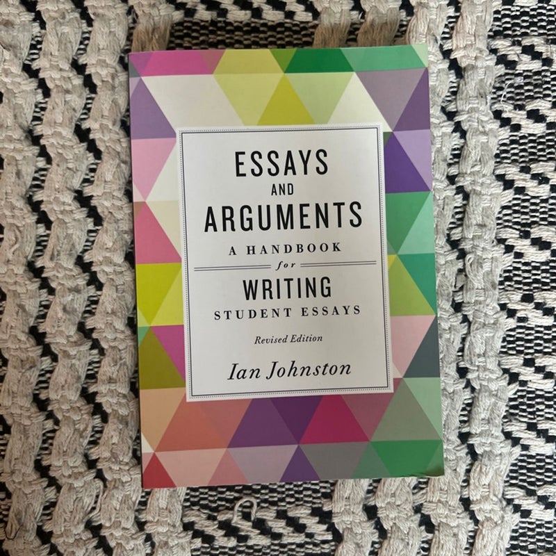 Essays and Arguments