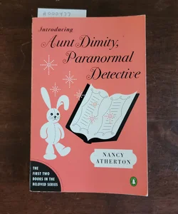 Introducing Aunt Dimity, Paranormal Detective