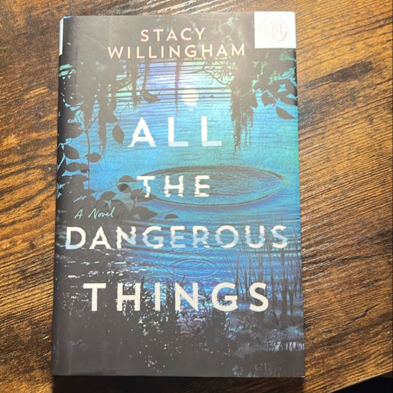 All the Dangerous Things