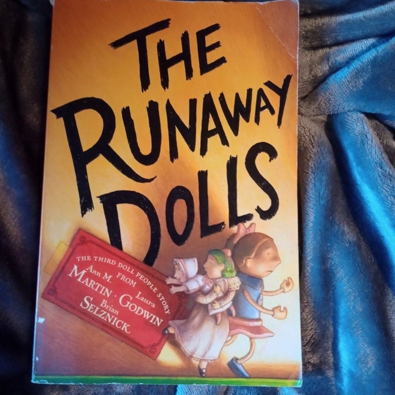 The Runaway Dolls