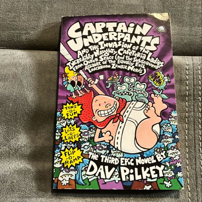 Captain Underpants and the Invasion of the Incredibly Naughty Cafeteria Ladies from Outer Space