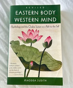 Eastern Body, Western Mind