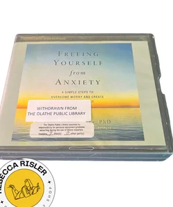 CD Audiobook: Freeing Yourself from Anxiety