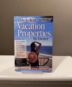 How to Rent Vacation Properties by Owner