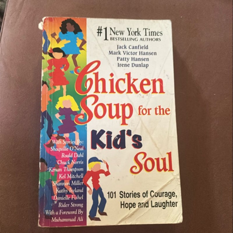 Chicken Soup for the Kid's Soul