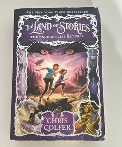 The Land of Stories: the Enchantress Returns