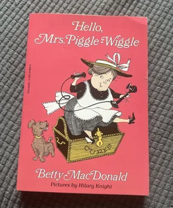 Hello Mrs. Piggie-Wiggle