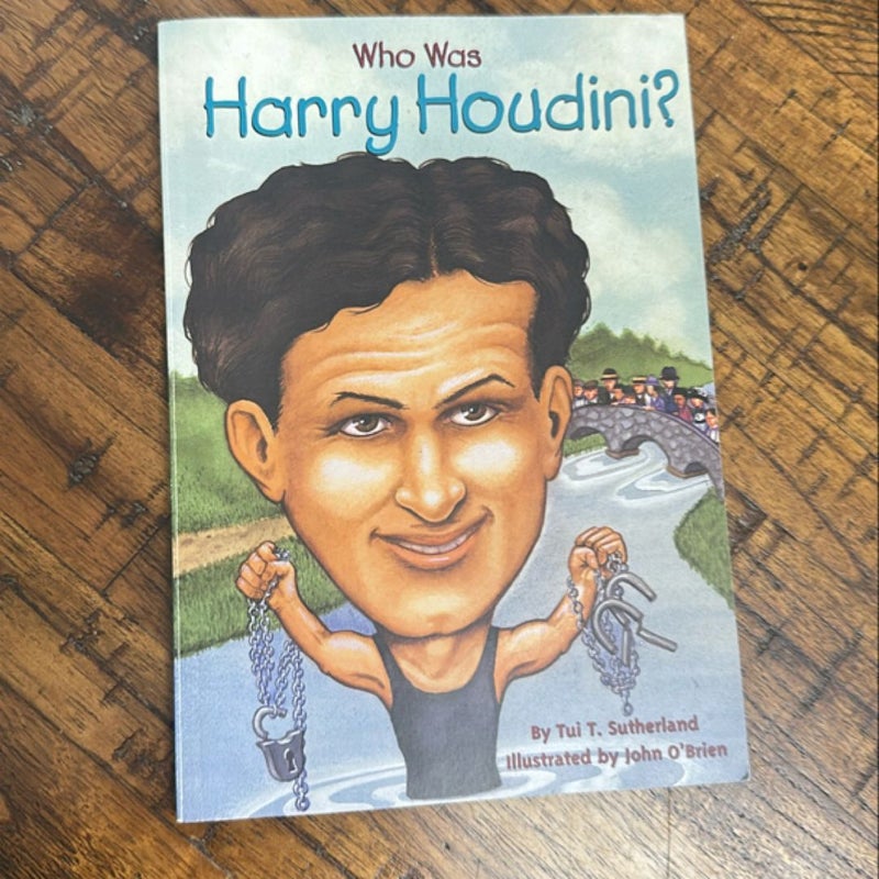 NEW! Who Was Harry Houdini?