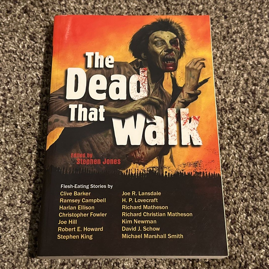 The Dead That Walk