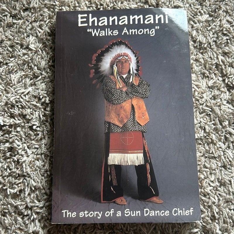 Ehanamani "Walks Among"