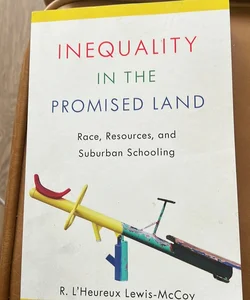 Inequality in the Promised Land