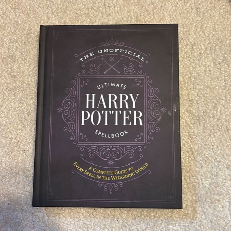 The Unofficial Ultimate Harry Potter Spellbook