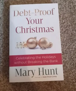 Debt-Proof Your Christmas