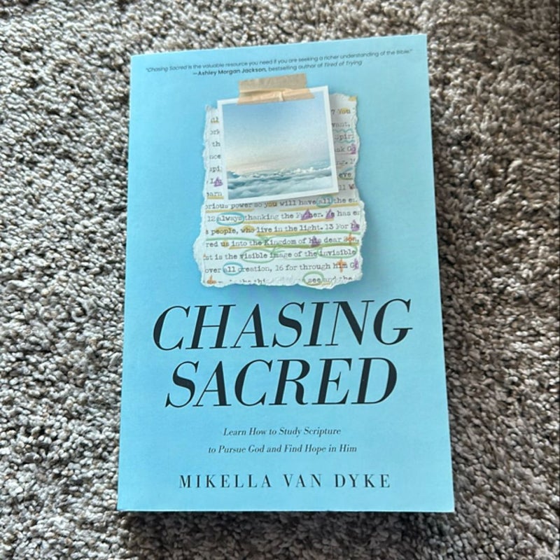 Chasing Sacred