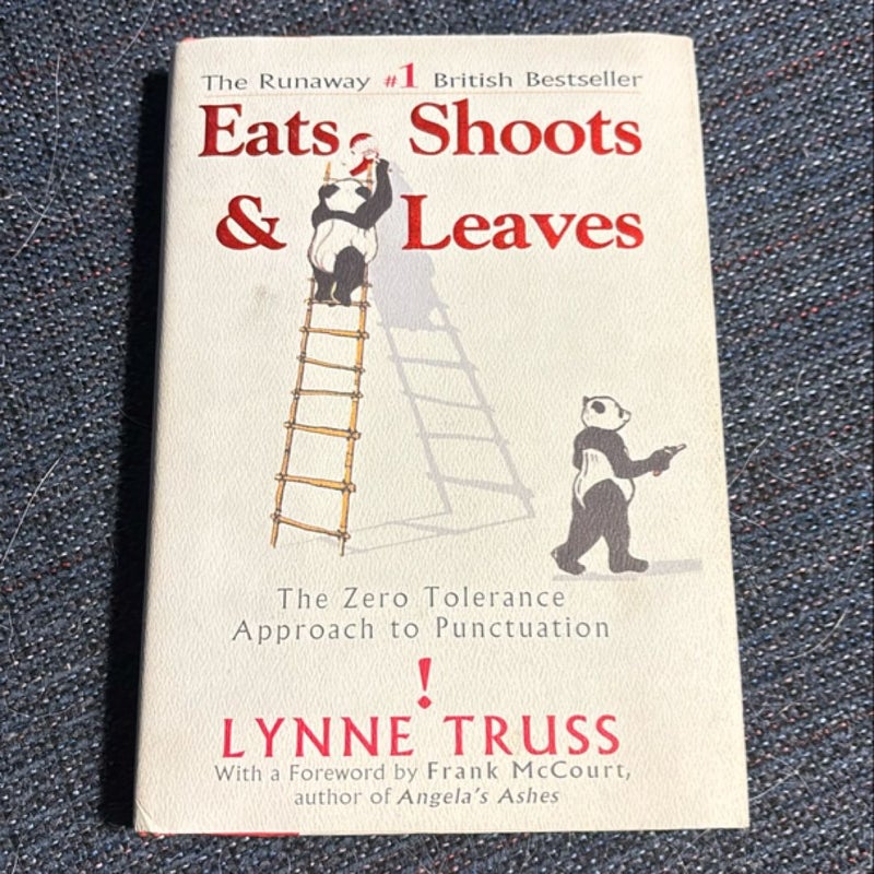 Eats, Shoots and Leaves