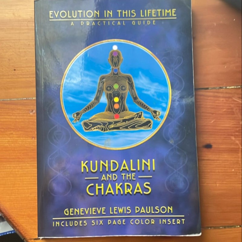 Kundalini and the Chakras