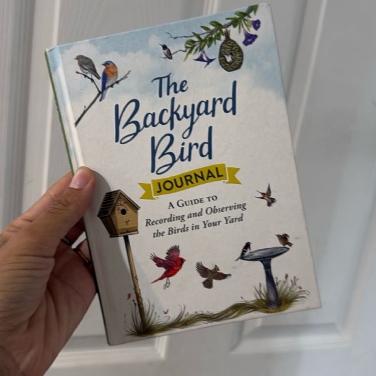 The Backyard Bird Journal by Adams Media
