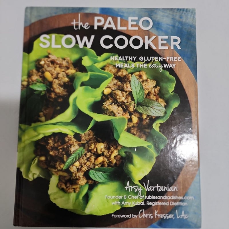 The Paleo Slow Cooker