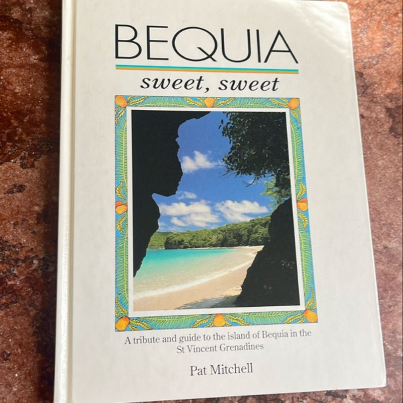 Bequia Sweet Sweet