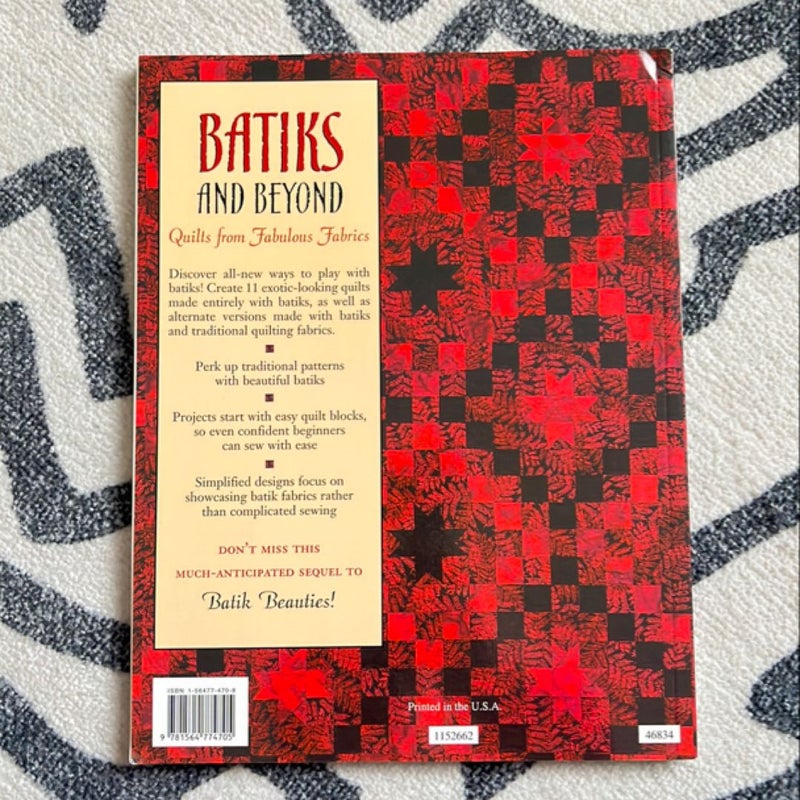 Batiks and Beyond