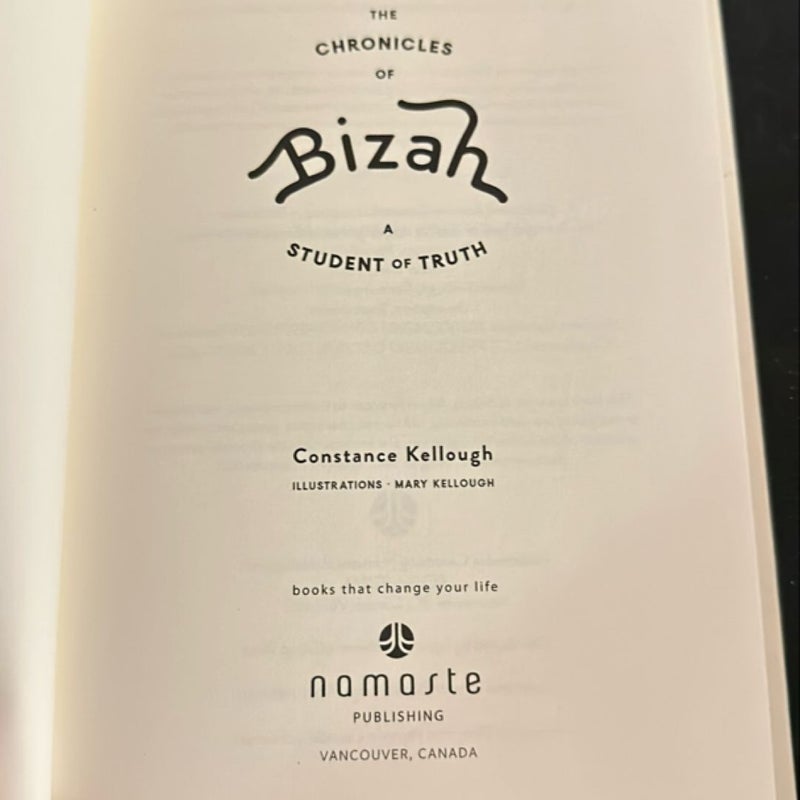 The Chronicles of Bizah: a Student of Truth