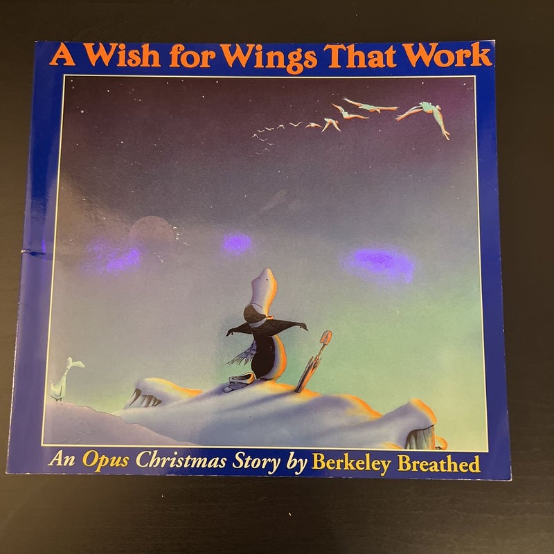 First Edition! A Wish for Wings That Work