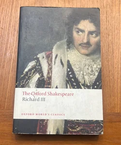 The Tragedy of King Richard III (Oxford World’s Classics)