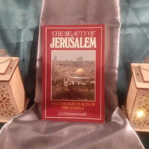 The Beauty of Jerusalem