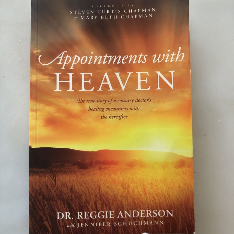 Appointments with Heaven