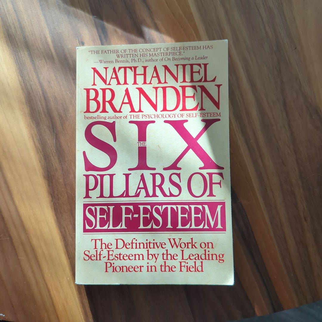 Six Pillars Of Self-Esteem By Nathaniel Branden, Paperback | Pangobooks