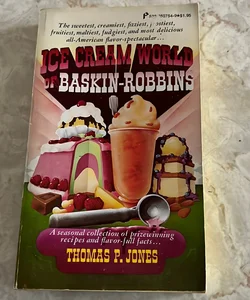 Ice Cream World of Baskin-Robbins 