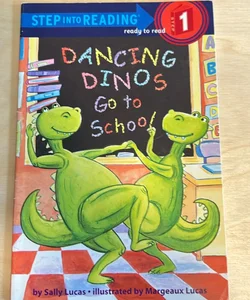 Dancing Dinos Go to School