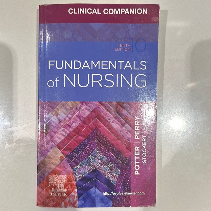 Clinical Companion for Fundamentals of Nursing