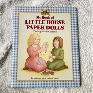 My Book of Little House Paper Dolls