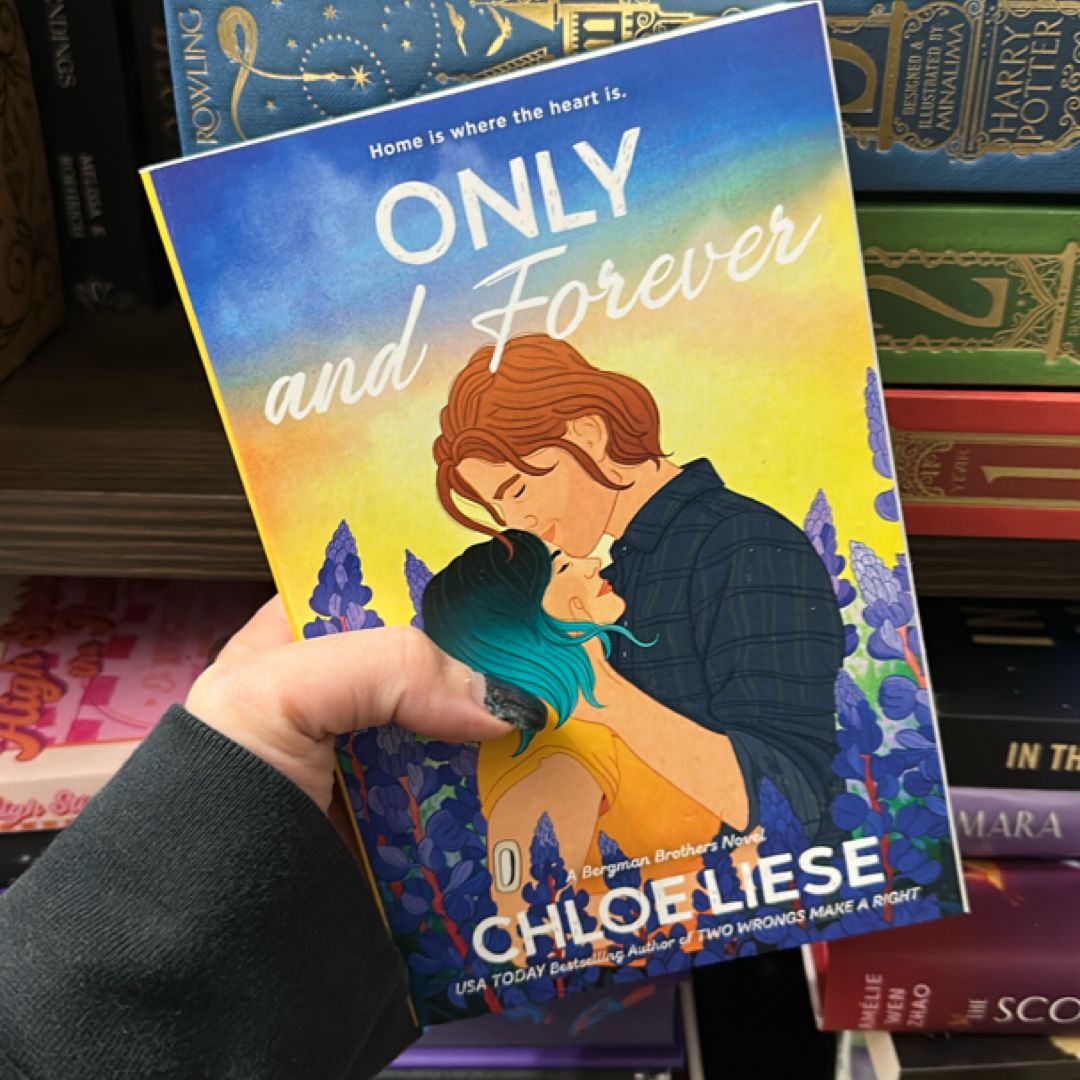 Only and Forever by Chloe Liese