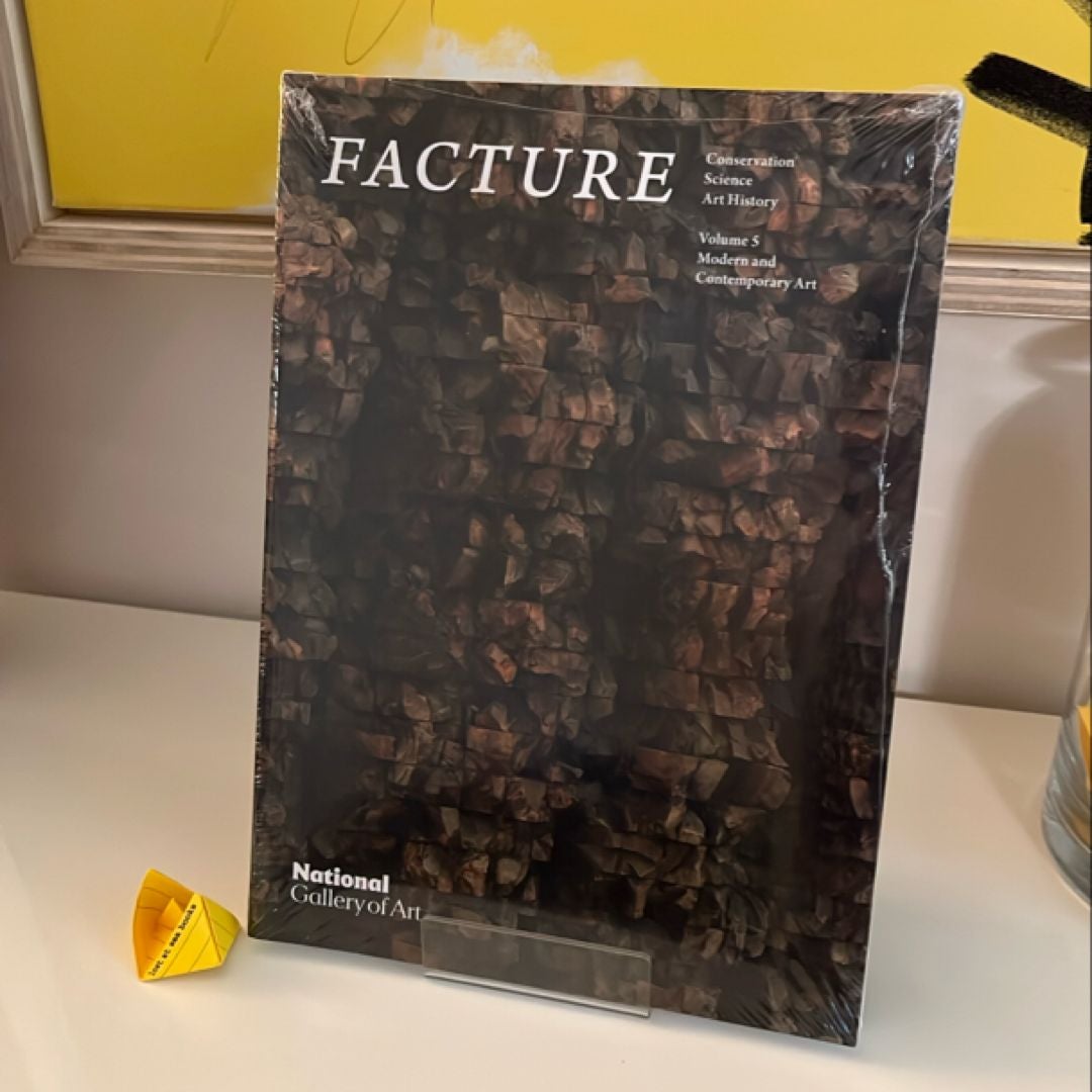 Facture: Conservation, Science, Art History