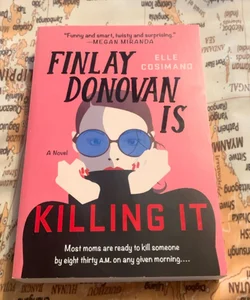 Finlay Donovan Is Killing It