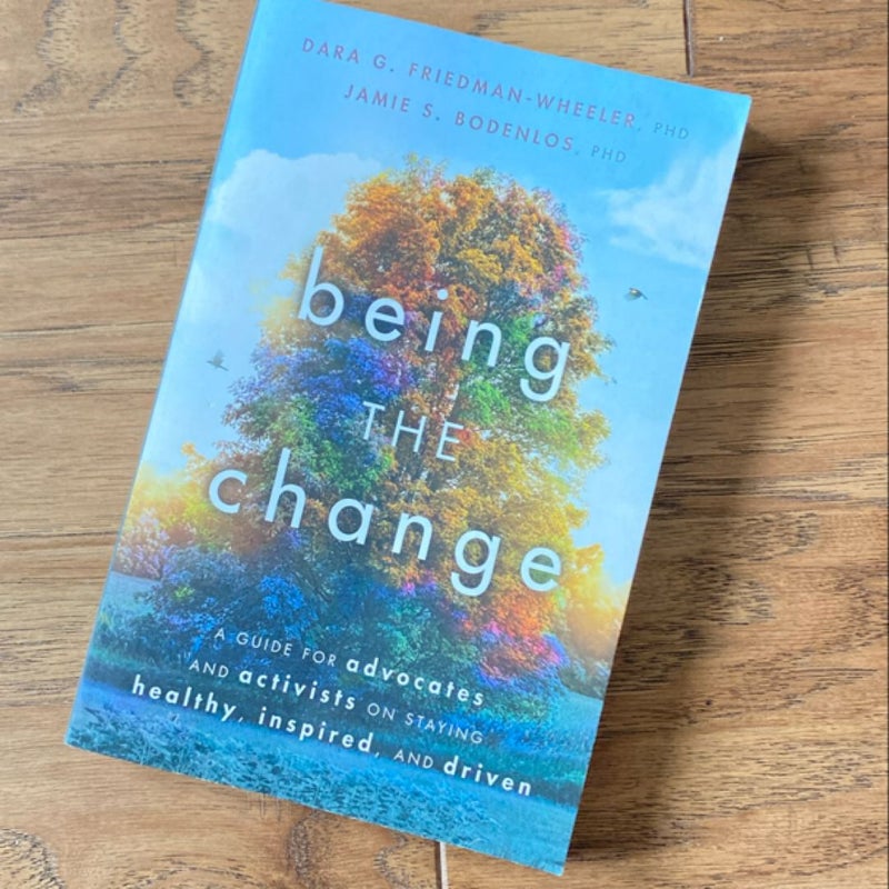 Being the Change