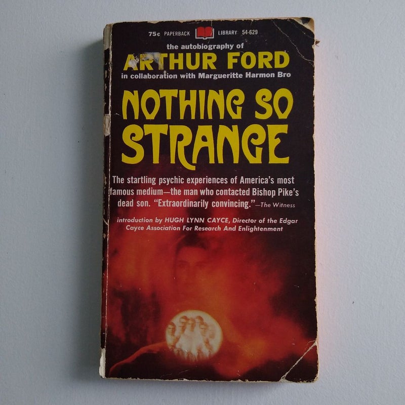 Nothing So Strange 