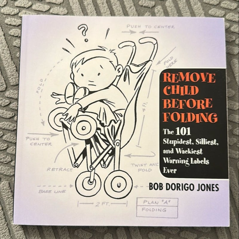 Remove Child Before Folding