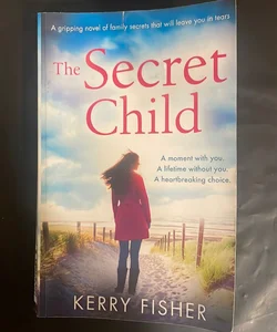 The Secret Child