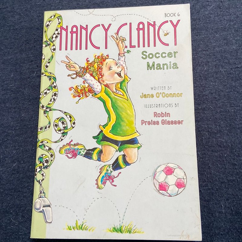 Fancy Nancy: Nancy Clancy, Soccer Mania