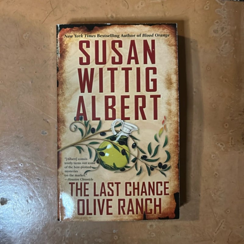 The Last Chance Olive Ranch