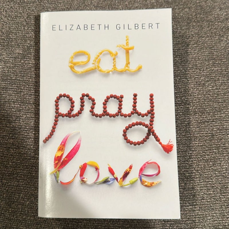 Eat Pray Love 10th-Anniversary Edition