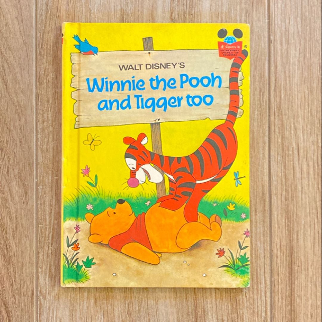 Winnie the Pooh and Tigger Too