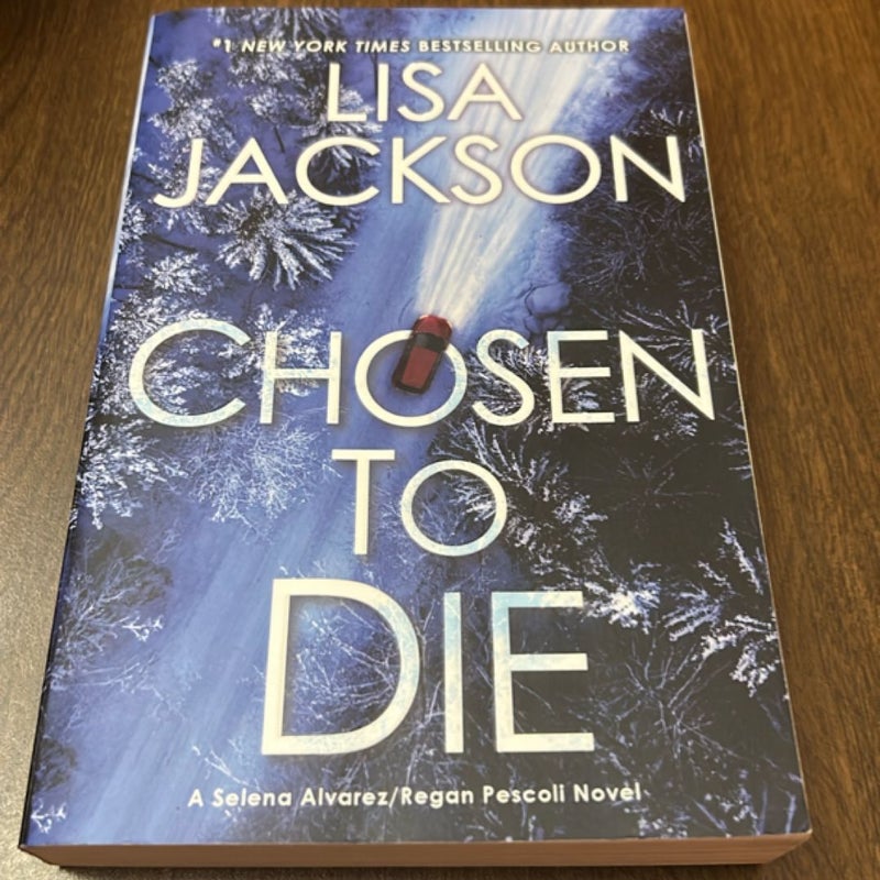 Chosen to Die